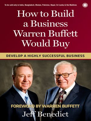 cover image of How to Build a Business Warren Buffett Would Buy